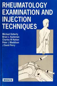 Rheumatology Examination and Injection Techniques - Michael Doherty